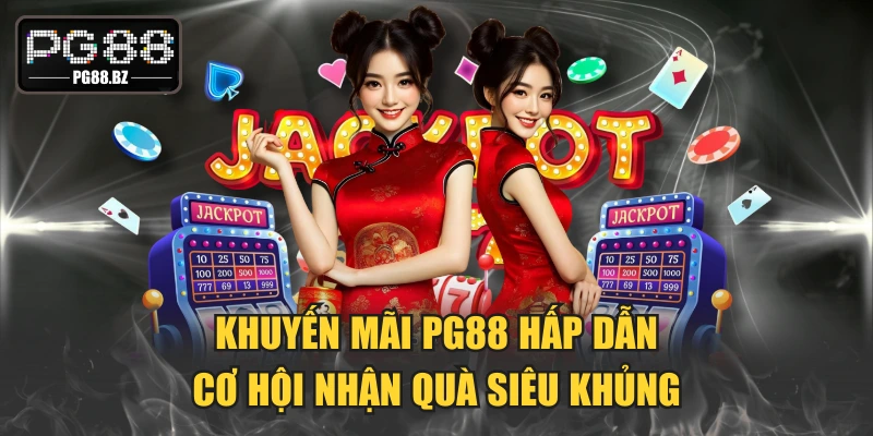 Khuyến Mãi PG88