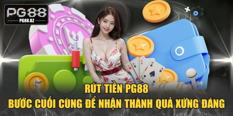 Rút Tiền PG88
