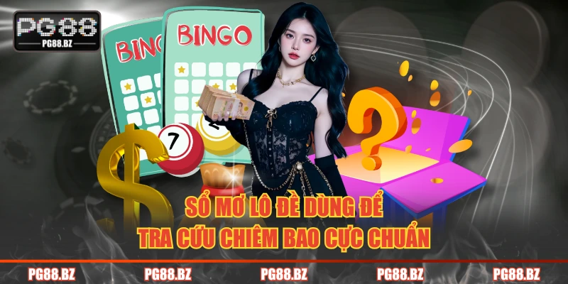 Sổ mơ lô đề dùng để tra cứu chiêm bao cực chuẩn